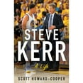 thumbnail image 1 of Pre-Owned Steve Kerr: A Life (Hardcover) 0063001276 9780063001275, 1 of 1