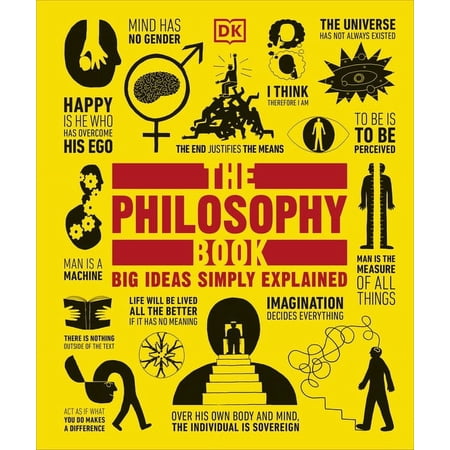 DK Big Ideas: The Philosophy Book : Big Ideas Simply Explained (Hardcover)