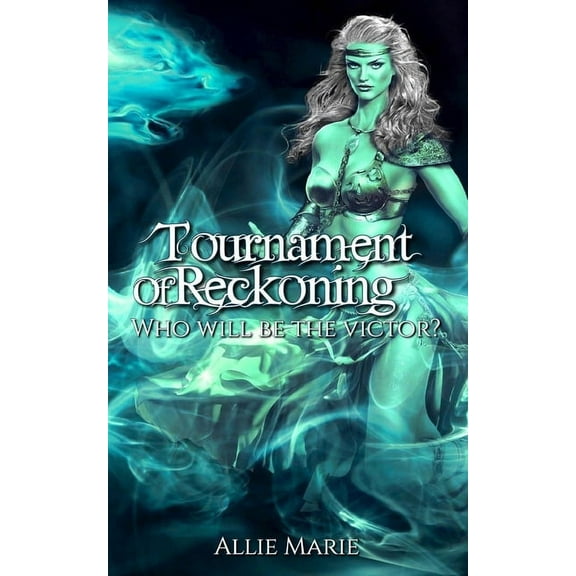 Tournament of Reckoning (Paperback)