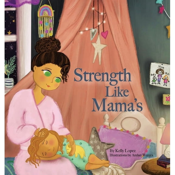 Strength Like Mama's, (Hardcover)