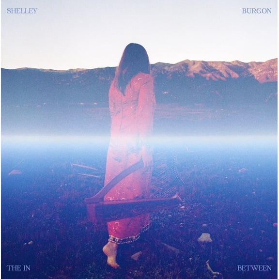 Shelley Burgon - The In Between - Music & Performance - Vinyl