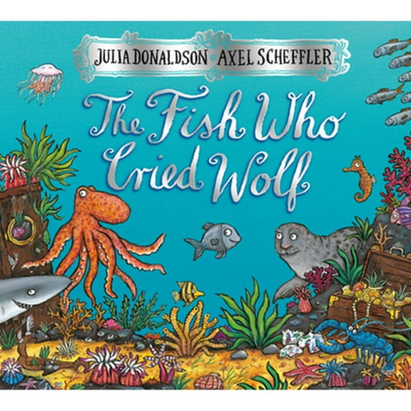 Pre-Owned The Fish Who Cried Wolf (Hardcover 9780439928250) by Julia Donaldson
