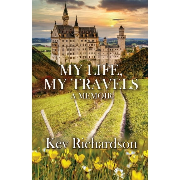 My Life, My Travels, (Paperback)