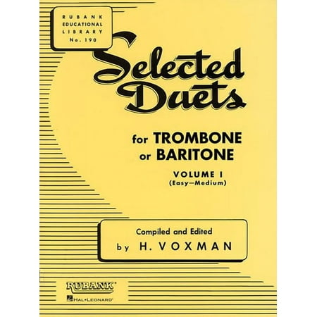 Rubank Educational Library: Selected Duets for Trombone or Baritone: Volume 1 - Easy to Medium (Other)