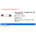 thumbnail image 2 of Dome Light Bulb - Compatible with 1981 - 1989 Volvo 245 1982 1983 1984 1985 1986 1987 1988, 2 of 2