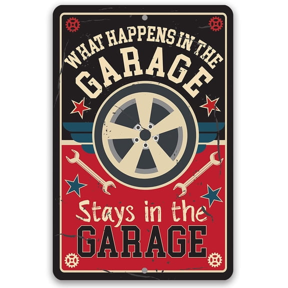 Metal Sign - What Happens in the Garage Stays in the Garage - Durable Metal Sign - Use Indoor/Outdoor - Makes a Great Vehicle Repair Shop and Home Garage Decor Under $20 (8" x 12")