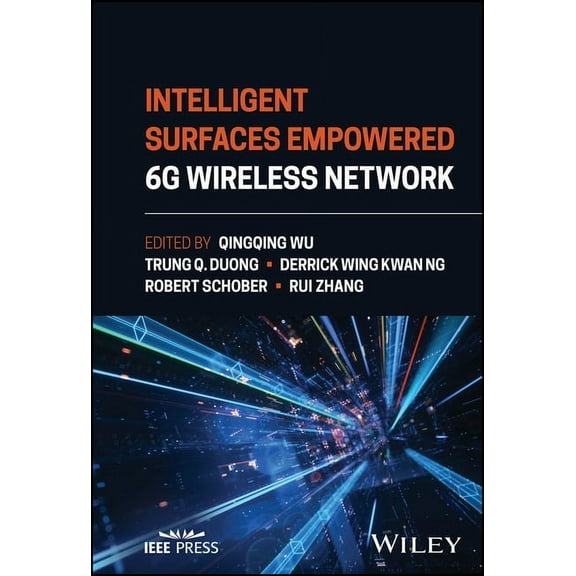 Intelligent Surfaces Empowered 6g Wireless Network, (Hardcover)