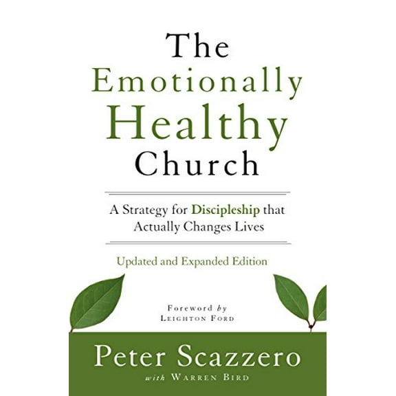 Pre-Owned The Emotionally Healthy Church: A Strategy for Discipleship That Actually Changes Lives (Hardcover) 0310520754 9780310520757