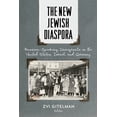 thumbnail image 2 of The New Jewish Diaspora: Russian-Speaking Immigrants in the United States, Israel, and Germany, (Paperback), 2 of 2
