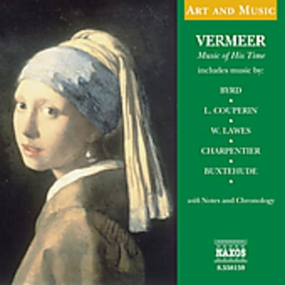 Various Artists - Art & Music: Vermeer Music of His Time / Various - Music & Performance - CD