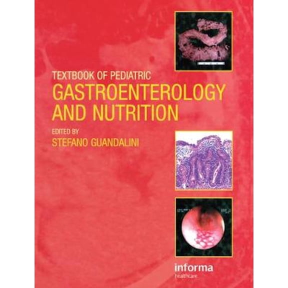 Pre-Owned Textbook of Pediatric Gastroenterology and Nutrition (Hardcover) by Stefano Guandalini