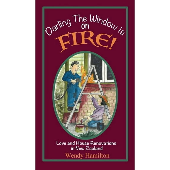 Darling the Window is on Fire, (Hardcover)