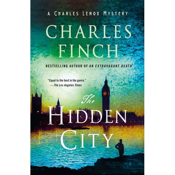 Charles Lenox Mysteries The Hidden City: A Charles Lenox Mystery, Book 15, (Paperback)