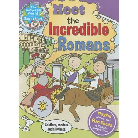 Meet the Incredible Romans