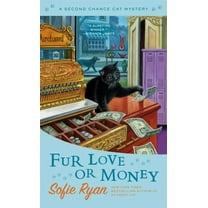 Sofie Ryan: Fur Love or Money (Paperback)