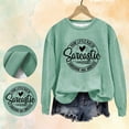 thumbnail image 7 of Women Clearance Graphic Sweatshirts for Women Women's English Printed Your Little Of Sarcastic Sunshine Has Arrived Round Neck Simple Retro Hoodless Sweatshirt, 7 of 7
