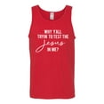 thumbnail image 2 of Wild Bobby Why Y'all Tryin' to Test the Jesus in Me? Inspirational/Christian Men Graphic Tank Top, Red, XX-Large, 2 of 5
