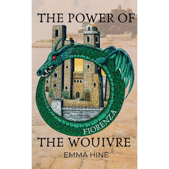 The Power of the Wouivre: Fiorenza, (Paperback)