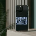 thumbnail image 3 of DistinctInk Clear Hybrid Case for Apple iPhone 13 Pro Max (6.7" Screen) - Swimming No Shirt No Shoes No Problem - Wireless Charging Compatible, 3 of 9