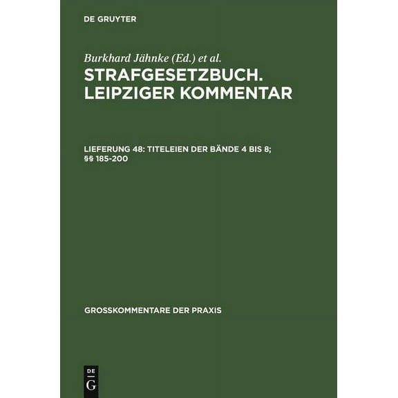 Gro Kommentare Der Praxis: Titeleien Der Bände 4 Bis 8; §§ 185-200 (Other)