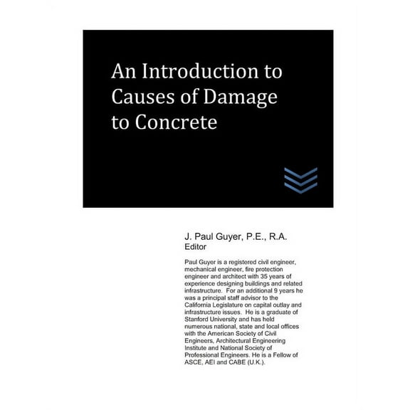 Concrete Engineering: An Introduction to Causes of Damage to Concrete (Paperback)