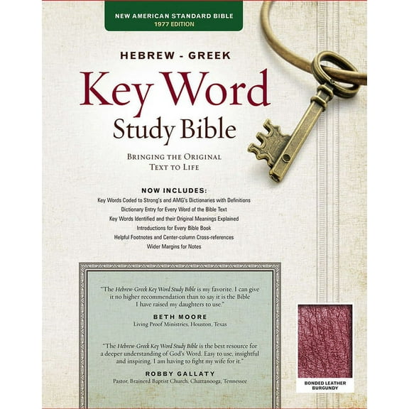Key Word Study Bibles: The Hebrew-Greek Key Word Study Bible : KJV Edition, Burgundy Bonded Leather Thumb-Indexed (Hardcover)