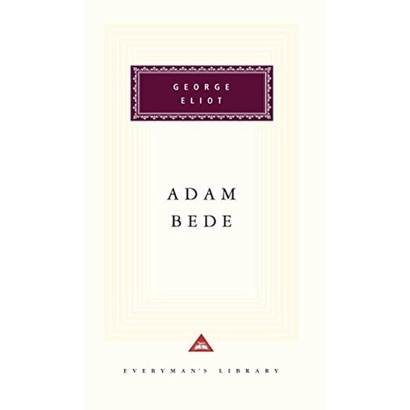 Adam Bede (Everyman's Library)