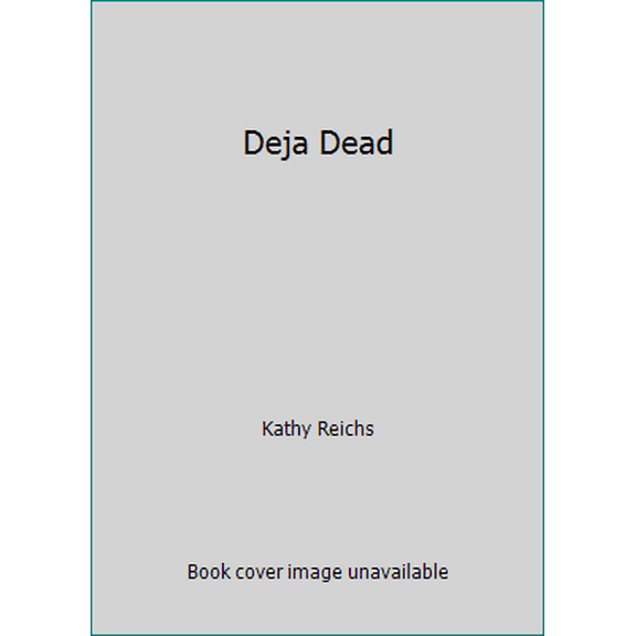 Pre-Owned Deja Dead (Paperback) 0099255189 9780099255185