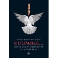 thumbnail image 1 of Culpable… Hasta que se demuestre lo contrario Blanco, 1 of 2