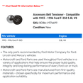 thumbnail image 2 of Accessory Belt Tensioner - Compatible with 1993 - 1996 Ford F-350 5.8L V8 1994 1995, 2 of 2