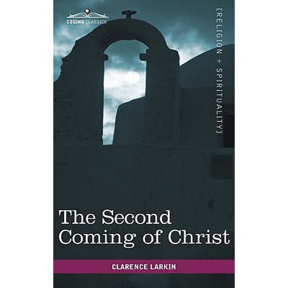 The Second Coming of Christ (Hardcover)