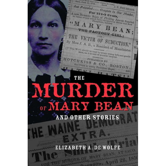 The Murder of Mary Bean: And Other Stories, (Paperback)