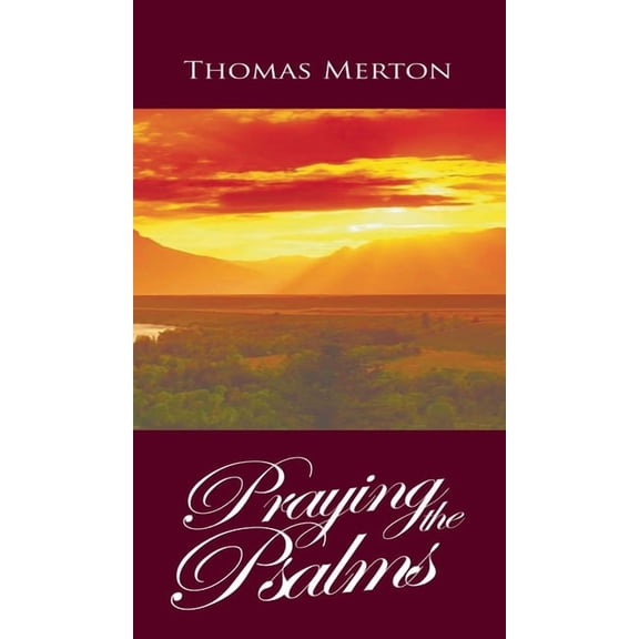 Praying the Psalms (Hardcover)