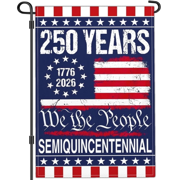 250 Years America Garden Flag, 250th Anniversary Flag 1776-2026 Patriotic 250 Year Banner 4th of July Yard Sign Double-Sided Waterproof Garden Flag 12x18 Inch