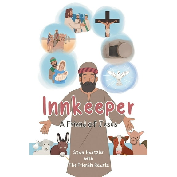 Innkeeper: A Friend of Jesus, (Paperback)