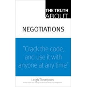 Truth About...: The Truth about Negotiations (Paperback)