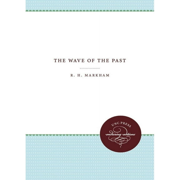 The Wave of the Past, (Paperback)