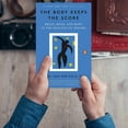 thumbnail image 4 of Jiuyuan The Body Doesn't Forget: The Role Of Brain Mind And Body In From Trauma, 4 of 9