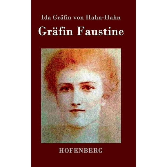 Gräfin Faustine (Hardcover)