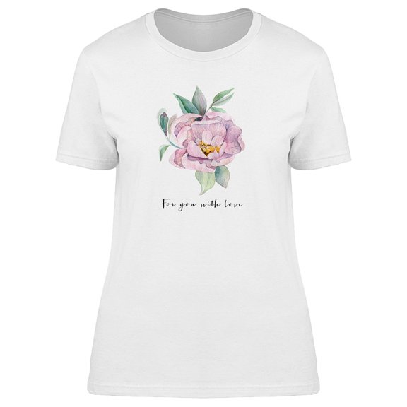 For You With Love Cute Flower Tee Women's -Image by Shutterstock