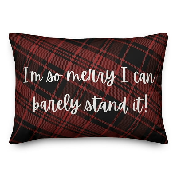 Creative Products So Merry I Can Barely Stand It 20 x 14 Spun Poly Pillow