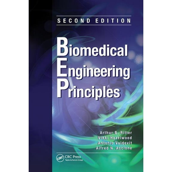 Biomedical Engineering Principles, (Paperback)