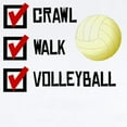 thumbnail image 2 of CafePress - Crawl Walk Volleyball Body Suit - Baby Light Bodysuit, Size Newborn - 24 Months, 2 of 4