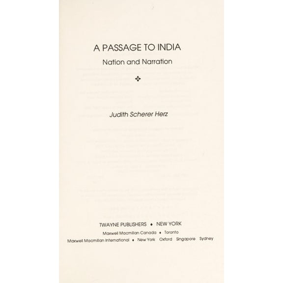Pre-Owned A Passage to India: Nation and Narration (Hardcover - Used) 0805780564 9780805780567