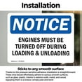 thumbnail image 3 of (2 Pack) Engines Must Be Turned Off During Loading OSHA Notice Sign, 3 of 7