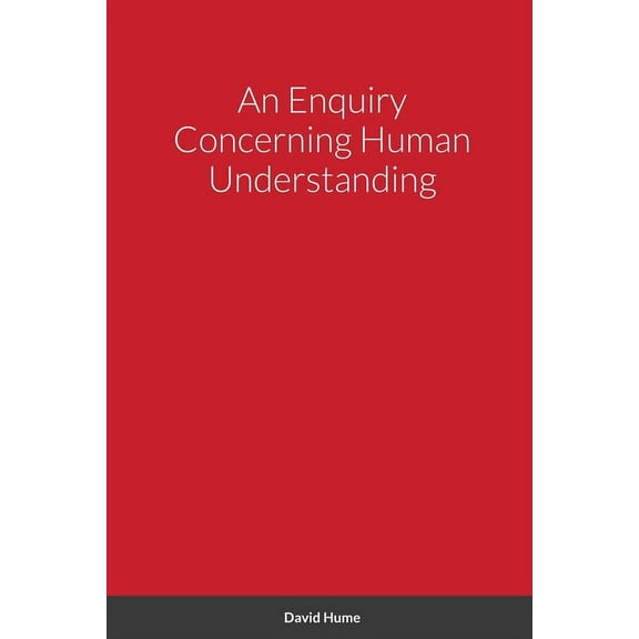 An Enquiry Concerning Human Understanding (Paperback)