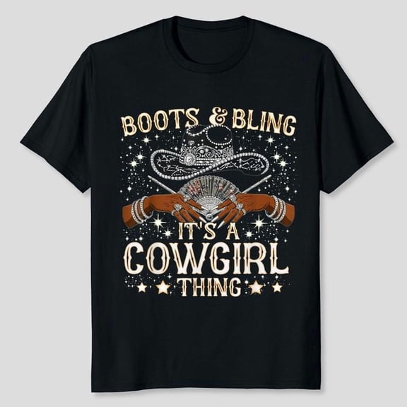 Cowgirls Boots & Bling Its A Cowgirl Thing Boot On Ground T-Shirt Unisex, Sizes S-5XL, Tbun