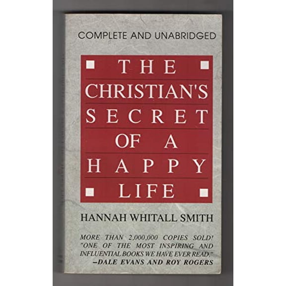 Pre-Owned The Christian's Secret of a Happy Life (Paperback) 0800780078 9780800780074