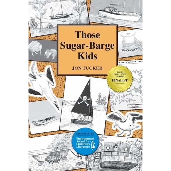 Those Kids Those Sugar-Barge Kids, Book 4, (Paperback)