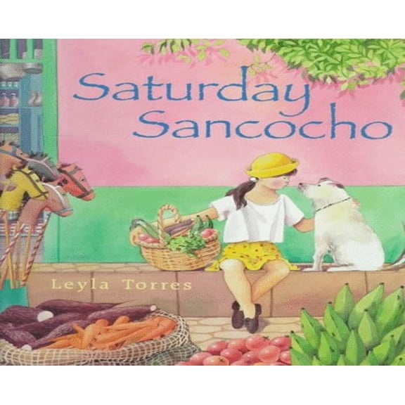 Pre-Owned Saturday Sancocho (Hardcover) 0374364184 9780374364182